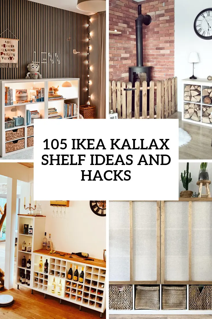 105 IKEA Kallax Shelf Ideas And Hacks You’ll Like