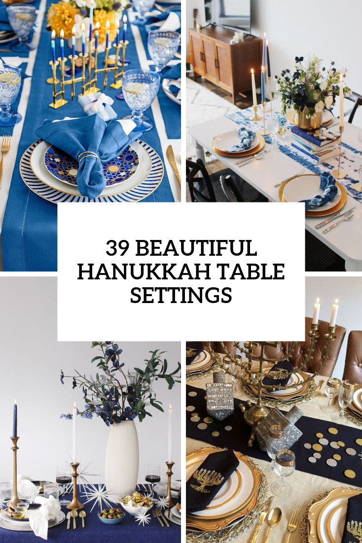 39 Beautiful Hanukkah Table Settings