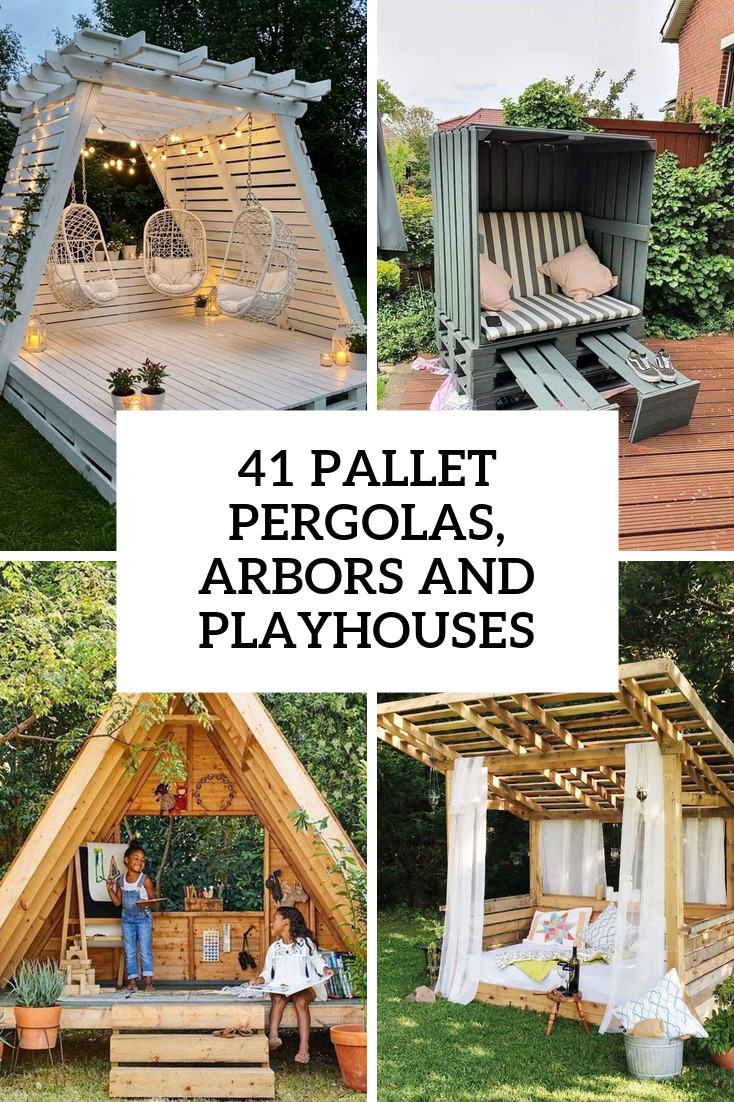41 Pallet Pergolas, Arbors And Playhouse Ideas