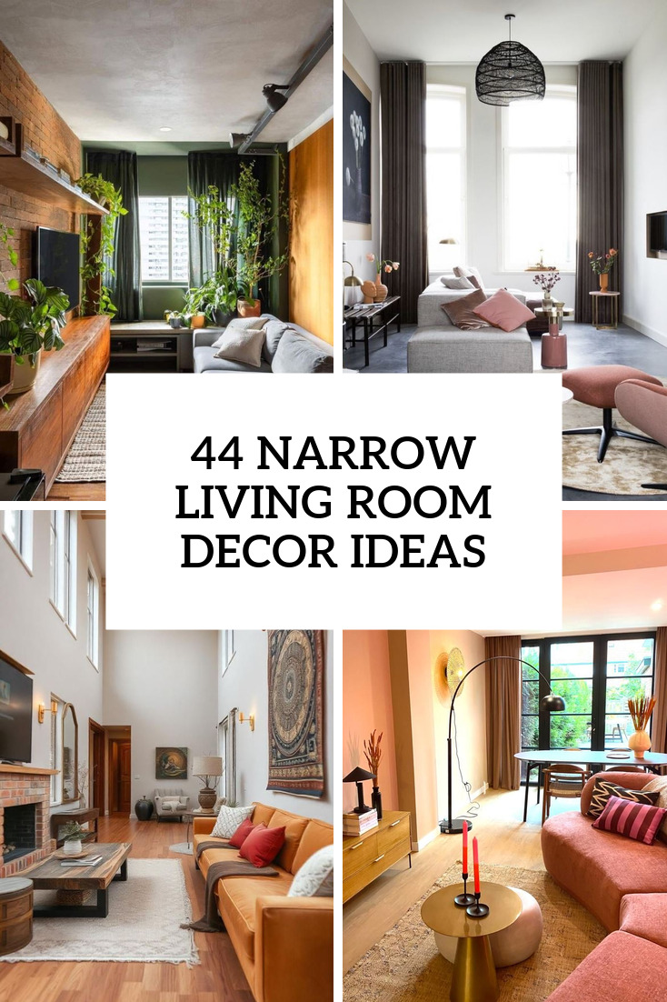 44 Narrow Living Room Decor Ideas
