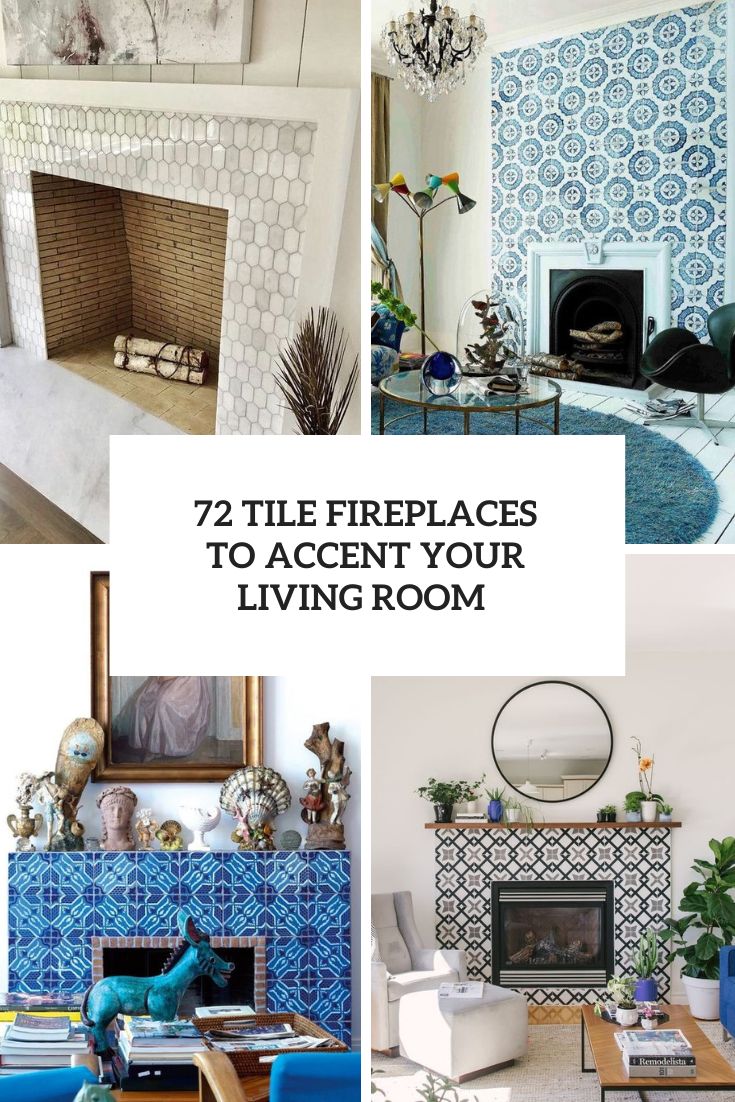 72 Tile Fireplace Ideas To Accent Your Living Room