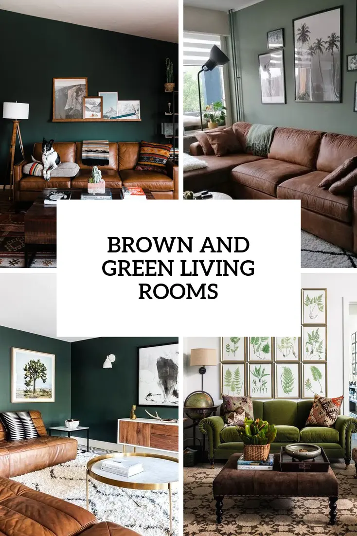 39 Soothing Brown And Green Living Rooms